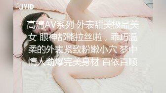 9-18探花小老弟 约会女友，美乳细腰极品身材无套暴操